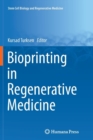 Image for Bioprinting in Regenerative Medicine