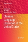 Image for Chinese Language Education in the United States