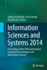 Image for Information Sciences and Systems 2014 : Proceedings of the 29th International Symposium on Computer and Information Sciences