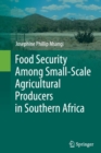 Image for Food Security Among Small-Scale Agricultural Producers in Southern Africa
