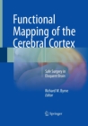Image for Functional Mapping of the Cerebral Cortex
