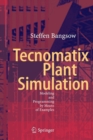 Image for Tecnomatix Plant Simulation : Modeling and Programming by Means of Examples