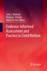 Image for Evidence-Informed Assessment and Practice in Child Welfare