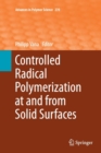 Image for Controlled Radical Polymerization at and from Solid Surfaces