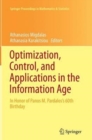 Image for Optimization, Control, and Applications in the Information Age