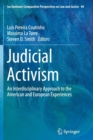 Image for Judicial Activism : An Interdisciplinary Approach to the American and European Experiences
