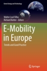 Image for E-Mobility in Europe : Trends and Good Practice