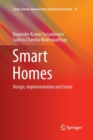 Image for Smart Homes : Design, Implementation and Issues