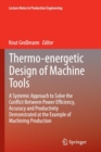 Image for Thermo-energetic Design of Machine Tools