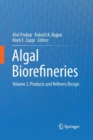 Image for Algal Biorefineries : Volume 2: Products and Refinery Design