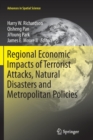 Image for Regional Economic Impacts of Terrorist Attacks, Natural Disasters and Metropolitan Policies