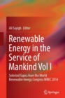 Image for Renewable Energy in the Service of Mankind Vol I : Selected Topics from the World Renewable Energy Congress WREC 2014