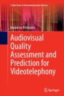 Image for Audiovisual Quality Assessment and Prediction for Videotelephony