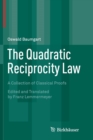 Image for The Quadratic Reciprocity Law : A Collection of Classical Proofs