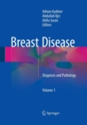 Image for Breast Disease : Diagnosis and Pathology
