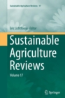 Image for Sustainable Agriculture Reviews : Volume 17