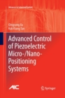 Image for Advanced Control of Piezoelectric Micro-/Nano-Positioning Systems