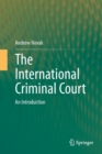 Image for The international criminal court  : an introduction