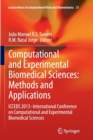Image for Computational and Experimental Biomedical Sciences: Methods and Applications : ICCEBS 2013 -- International Conference on Computational and Experimental Biomedical Sciences