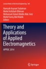 Image for Theory and Applications of Applied Electromagnetics : APPEIC 2014