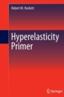 Image for Hyperelasticity Primer