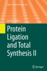 Image for Protein Ligation and Total Synthesis II
