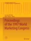 Image for Proceedings of the 1997 World Marketing Congress