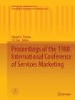 Image for Proceedings of the 1988 International Conference of Services Marketing