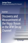Image for Discovery and Measurement of the Higgs Boson in the WW Decay Channel
