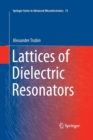 Image for Lattices of Dielectric Resonators