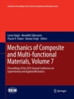 Image for Mechanics of Composite and Multi-functional Materials, Volume 7 : Proceedings of the 2015 Annual Conference on Experimental and Applied Mechanics