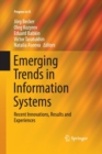 Image for Emerging Trends in Information Systems : Recent Innovations, Results and Experiences