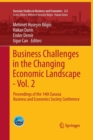 Image for Business Challenges in the Changing Economic Landscape - Vol. 2 : Proceedings of the 14th Eurasia Business and Economics Society Conference