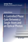 Image for A Controlled Phase Gate Between a Single Atom and an Optical Photon