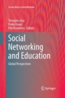 Image for Social Networking and Education : Global Perspectives