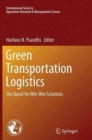 Image for Green Transportation Logistics : The Quest for Win-Win Solutions
