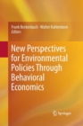 Image for New Perspectives for Environmental Policies Through Behavioral Economics