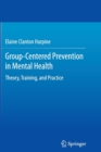 Image for Group-Centered Prevention in Mental Health