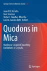 Image for Quodons in Mica : Nonlinear Localized Travelling Excitations in Crystals