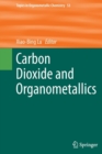Image for Carbon Dioxide and Organometallics
