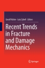 Image for Recent Trends in Fracture and Damage Mechanics