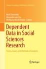 Image for Dependent Data in Social Sciences Research : Forms, Issues, and Methods of Analysis