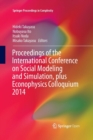Image for Proceedings of the International Conference on Social Modeling and Simulation, plus Econophysics Colloquium 2014