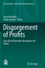 Image for Disgorgement of Profits : Gain-Based Remedies throughout the World