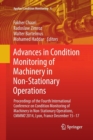 Image for Advances in Condition Monitoring of Machinery in Non-Stationary Operations