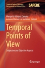 Image for Temporal Points of View : Subjective and Objective Aspects