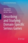 Image for Describing and Studying Domain-Specific Serious Games