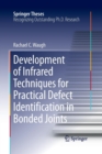 Image for Development of Infrared Techniques for Practical Defect Identification in Bonded Joints