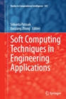 Image for Soft Computing Techniques in Engineering Applications