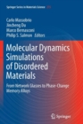 Image for Molecular Dynamics Simulations of Disordered Materials